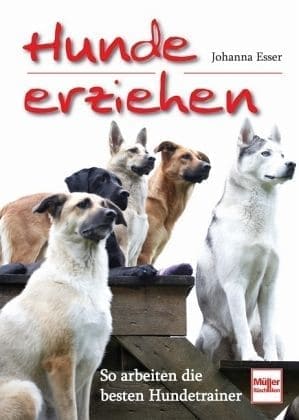Johanna Esser hunde erziehungs Buch